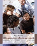 Classroom management : creating a successful K-12 learning community /