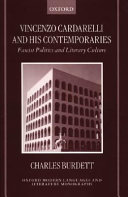 Vincenzo Cardarelli and his contemporaries : fascist politics and literary culture /