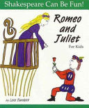 Romeo and Juliet for kids /