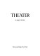 Theater /
