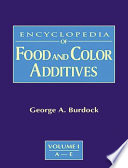 Encyclopedia of food and color additives /