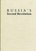 Russia's second revolution : the February 1917 uprising in Petrograd /