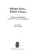 Private vices, public virtues : bawdry in London from Elizabethan times to the Regency /