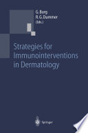 Strategies for Immunointerventions in Dermatology /