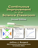 Continuous improvement in the science classroom /
