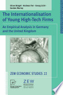 The internationalisation of young high-tech firms : an empirical analysis in Germany and the United Kingdom /