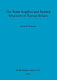 The water supplies and related structures of Roman Britain /