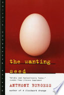 The wanting seed /