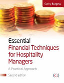 Essential financial techniques for hospitality managers : a practical manual /