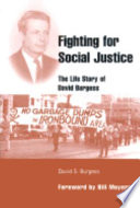 Fighting for social justice : the life story of David Burgess /