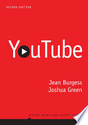Youtube : online video and participatory culture /
