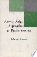 System design approaches to public services /