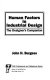 Human factors in industrial design : the designer's companion /