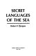 Secret languages of the sea /