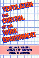 Ventilation for control of the work environment /