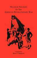 Waldeck soldiers of the American Revolutionary War /