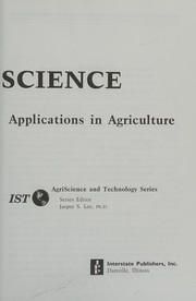 Physical science applications in agriculture /