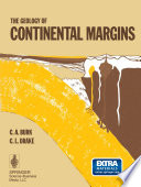 The geology of continental margins /