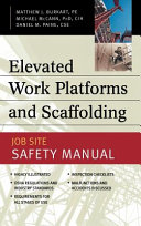 Elevated work platforms and scaffolding : job site safety manual /