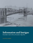 Information and intrigue : from index cards to Dewey decimals to Alger Hiss /