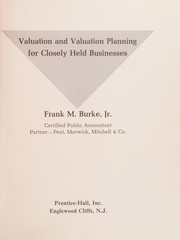 Valuation and valuation planning for closely held businesses /