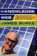 The knowledge web : from electronic agents to Stonehenge and back--and other journeys through knowledge /