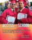 ACCESSing school : teaching struggling readers to achieve academic and personal success /