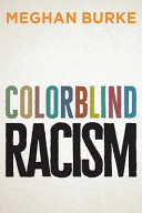 Colorblind racism /
