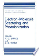 Electron-Molecule Scattering and Photoionization /