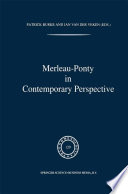 Merleau-Ponty in Contemporary Perspective /