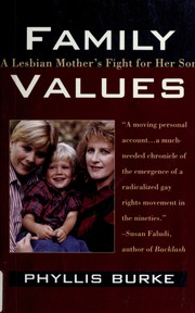 Family values : a lesbian mother's fight for her son /