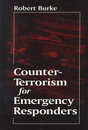 Counter-terrorism for emergency responders /