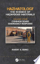 Hazmatology : the science of hazardous materials.