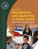 Essentials of management and leadership in public health /
