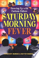 Saturday morning fever /