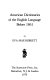 American dictionaries of the English language before 1861 /