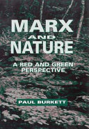 Marx and nature : a red and green perspective /