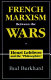 French Marxism between the wars : Henri Lefebvre and the "Philosophies" /