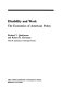 Disability and work : the economics of American policy /