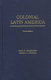 Colonial Latin America /