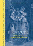 The pocket : a hidden history of women's lives, 1660-1900 /