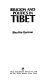 Religion and politics in Tibet /