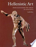 Hellenistic art : from Alexander the Great to Augustus /