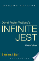David Foster Wallace's Infinite jest : a reader's guide /