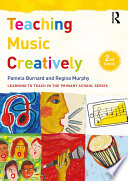 Teaching music creatively /