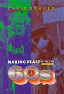 Making peace with the 60s /