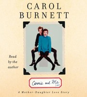 Carrie and me : [a mother-daughter love story] /
