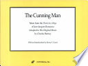 The cunning man : taken from the Devin du village of Jean-Jacques Rousseau /