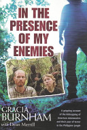 In the presence of my enemies /
