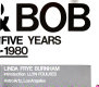 Bob & Bob : the first five years, 1975-1980 /